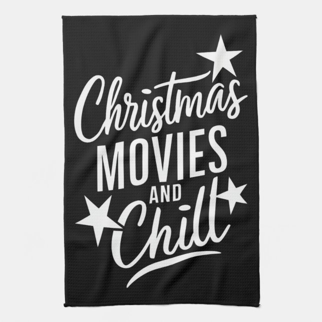 Christmas Movies And Chill Family Xmas Gift Tea Towel (Vertical)