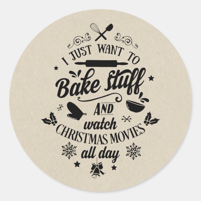 CHRISTMAS MOVIES & BAKING Holiday Script Modern Classic Round Sticker (Front)