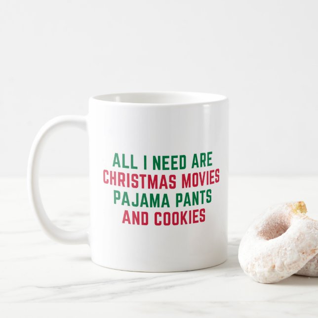 Christmas Movies Funny Xmas Quote Coffee Mug (With Donut)