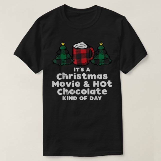 Christmas Movies Hot Chocolate Xmas PJs Pyjamas Me T-Shirt (Design Front)