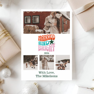 Christmas Multi Photo Married and Bright  Holiday Card