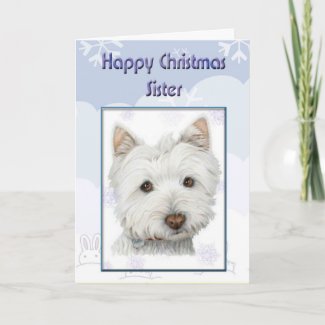 Christmas Mum, Sister Card with Cute Westie Dog