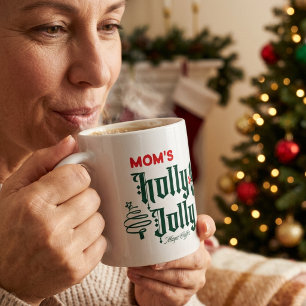 Christmas  Mum's HOLLY JOLLY Red/ Green Magic Coffee Mug
