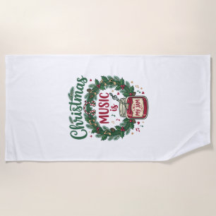 Christmas Music Is Jam Jar Pine Wreath Headphones Beach Towel