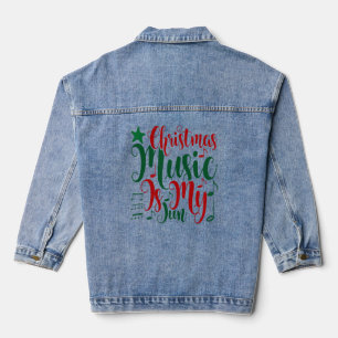 Christmas Music Is My Jam  Denim Jacket