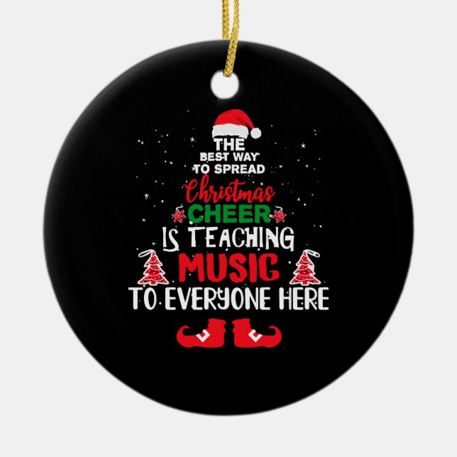 Christmas Music Teachers , Funny Teachers Ceramic Tree Decoration (Front)