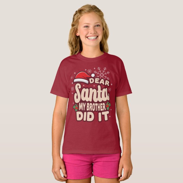 Christmas My Brother Did It Funny T-Shirt (Front Full)