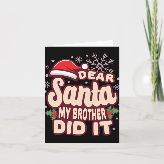 Christmas My Brother Did It Funny T Shirt  Card (Front)