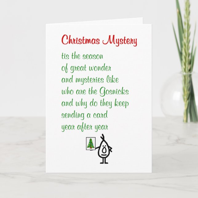 Christmas Mystery - a funny Merry Christmas poem Holiday Card (Front)