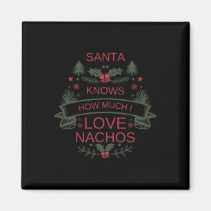 Christmas Nachos Lovers Shirt For Comfort Foodies Magnet