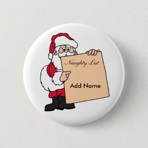 Christmas Name Tag Santa Claus Naughty List 6 Cm Round Badge