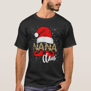 Christmas Nana Claus Women Leopard Pajama Xmas  T-Shirt