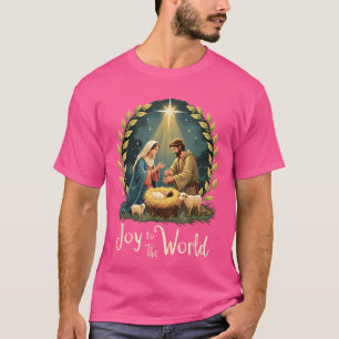 Christmas Nativity Christian Birth of Jesus Joy to T-Shirt