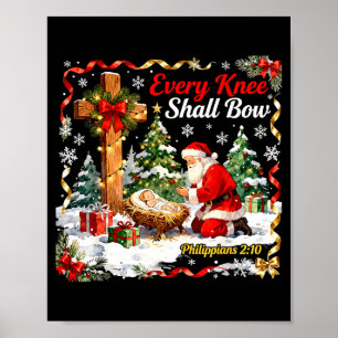 Christmas Nativity Scene Every Knee Shall Bow Sant Poster