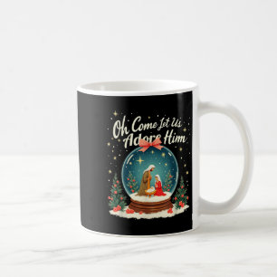 Christmas Nativity Scene Oh Come Let Us Adore Him  Coffee Mug