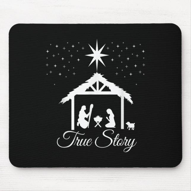 Christmas Nativity Shirt True Story Nativity Scene Mouse Mat (Front)