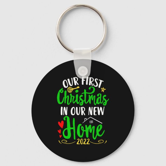Christmas New Home Xmas Homeowner Our First Apartm Key Ring (Front)