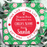 Christmas Nice List North Pole Custom Name Square Sticker<br><div class="desc">Peppermint candy background pattern. Nice list border with North Pole Delivery to custom kids name. Fun stickers to add to kids gifts!</div>