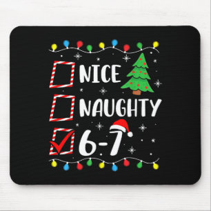 Christmas Nice Naughty 67 Brainrot Funny 6-7 Meme  Mouse Mat