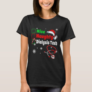 Christmas Nice Naughty Dialysis Tech Scrub Top Men