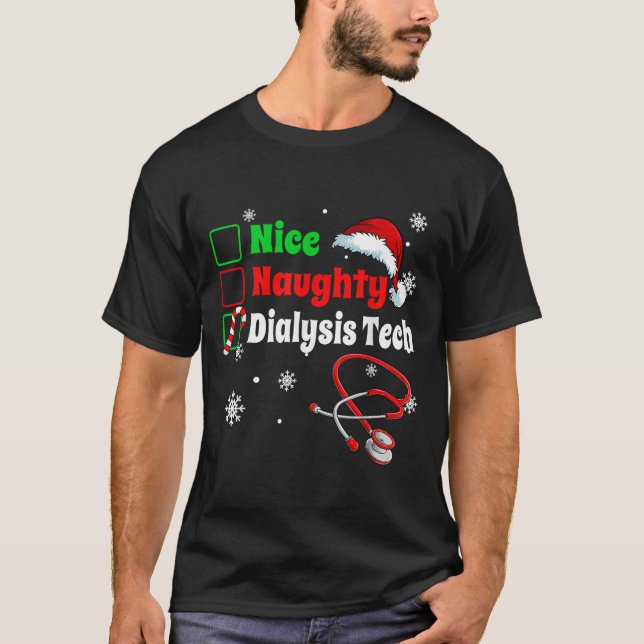 Christmas Nice Naughty Dialysis Tech Scrub Top Men (Front)