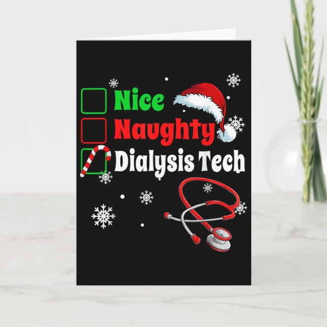 Christmas Nice Naughty Dialysis Tech Scrub Top Men Card (Front)