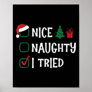 Christmas Nice Naughty I Tried List Funny Family X Poster
