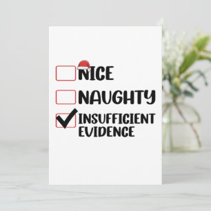 Christmas Nice Naughty Insufficient Evidence Invitation