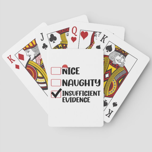 Christmas Nice Naughty Insufficient Evidence  Playing Cards (Back)