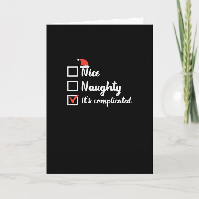 Christmas Nice Naughty Its Complicated Card (Front)