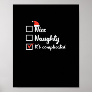 Christmas Nice Naughty Its Complicated  Poster