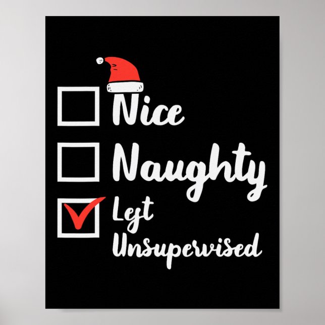 Christmas Nice Naughty Left Unsupervised Xmas Boys Poster (Front)