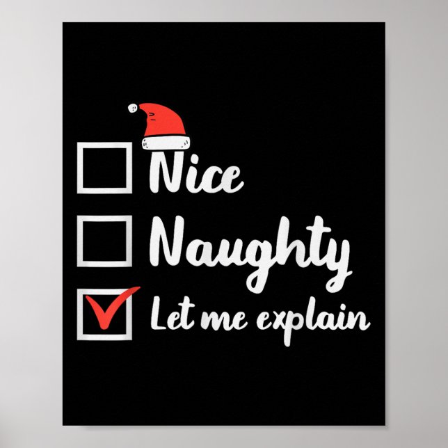 Christmas Nice Naughty Let Me Explain Funny Xmas M Poster (Front)