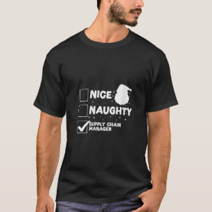 Christmas Nice Naughty Supply Chain Manager V Neck T-Shirt