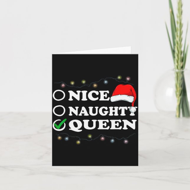 Christmas Nice Or Naughty Or Queen Pajama  Card (Front)