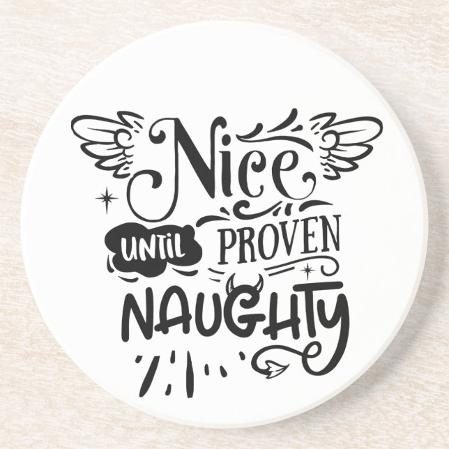 Christmas Nice Until Proven Naughty Funny Santa  Coaster (Front)