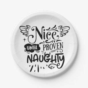 Christmas Nice Until Proven Naughty Funny Santa Paper Plate