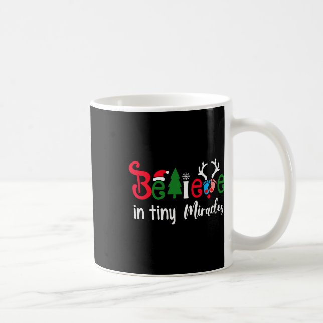 Christmas nicu nurse believe in tiny miracles wome coffee mug (Right)
