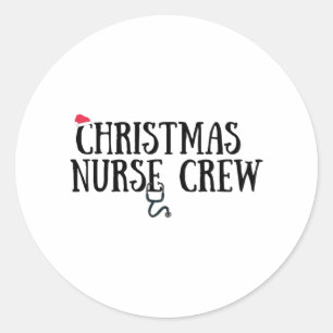 Christmas Nurse Crew 3 Classic Round Sticker