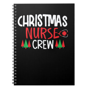 Christmas Nurse Crew Notebook