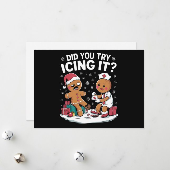 Christmas Nurse Did You Try Icing It Gingerbread  Holiday Card (Front/Back In Situ)