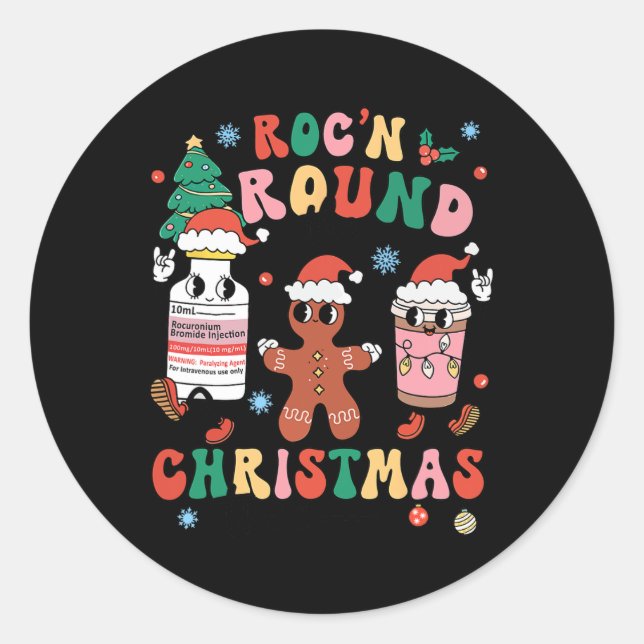 Christmas Nurse Nursing Roc'n Around The Christmas Classic Round Sticker (Front)