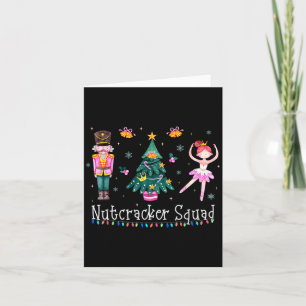 Christmas Nutcracker Squad Ballet Dance Women Kids Card