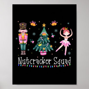 Christmas Nutcracker Squad Ballet Dance Women Kids Poster