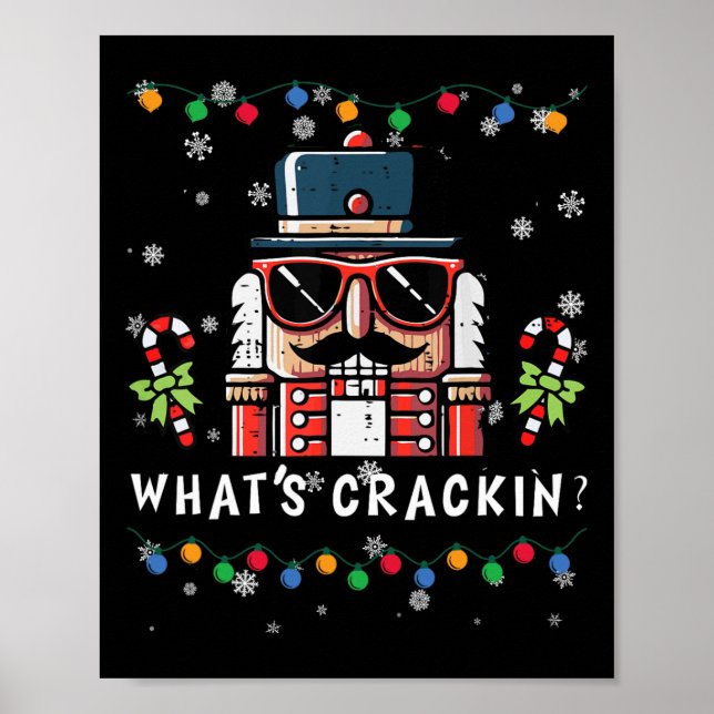 Christmas Nutcracker Whats Crackin Funny Xmas Men  Poster (Front)