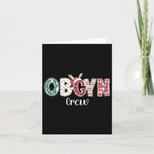 Christmas Obgyn Crew Obstetrics Ob Gyn Group Team  Card