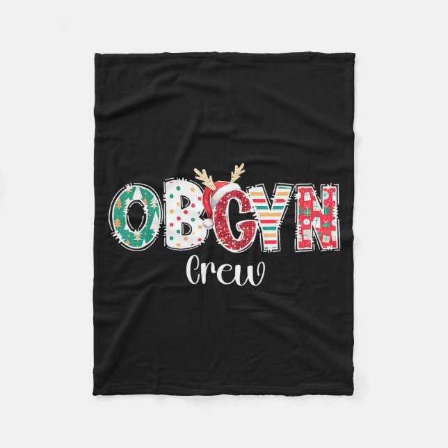 Christmas Obgyn Crew Obstetrics Ob Gyn Group Team  Fleece Blanket (Front)