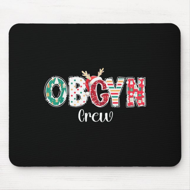 Christmas Obgyn Crew Obstetrics Ob Gyn Group Team  Mouse Mat (Front)