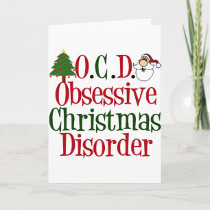 Christmas Obsession Funny Obsessive Xmas Disorder Holiday Card