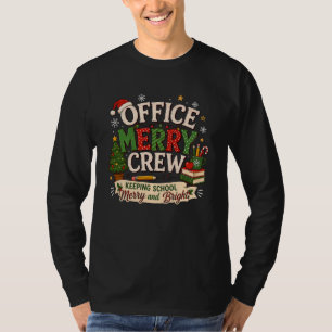 Christmas Office Merry Crew Keeping School T-Shirt